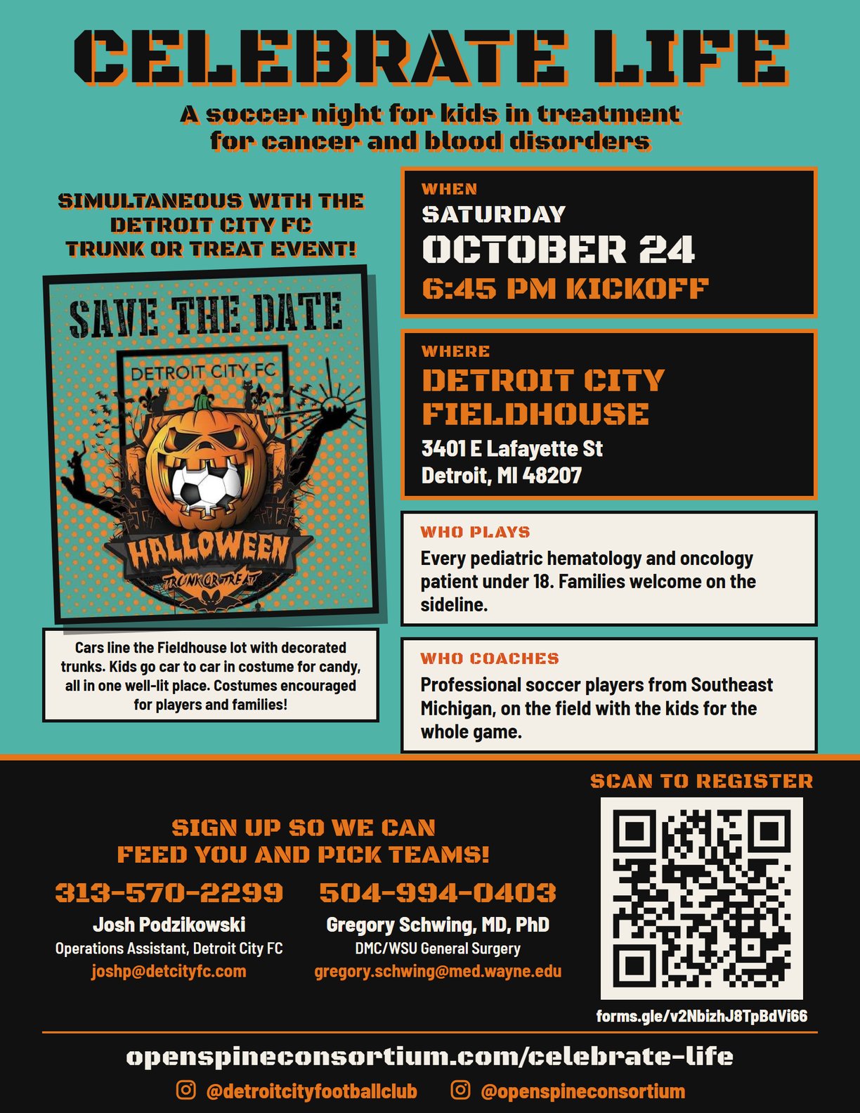 Celebrate Life flyer: Saturday, October 24, kickoff 6:45 PM, Detroit City Fieldhouse, 3401 E Lafayette St, Detroit, MI 48207. Every pediatric hematology and oncology patient under 18 is invited; coached by professional soccer players from Southeast Michigan.